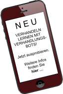 N E U VERHANDELNLERNEN MITVERHANDLUNGS- BOTS!  Jetzt ausprobieren.  Weitere Infos finden Sie hier …